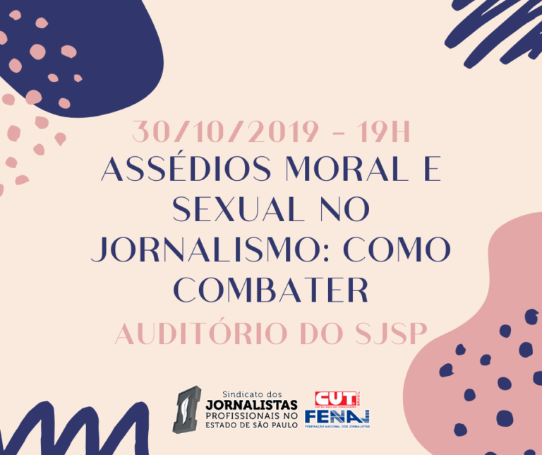 Mulheres jornalistas debatem assédios moral e sexual no exercício da profissão