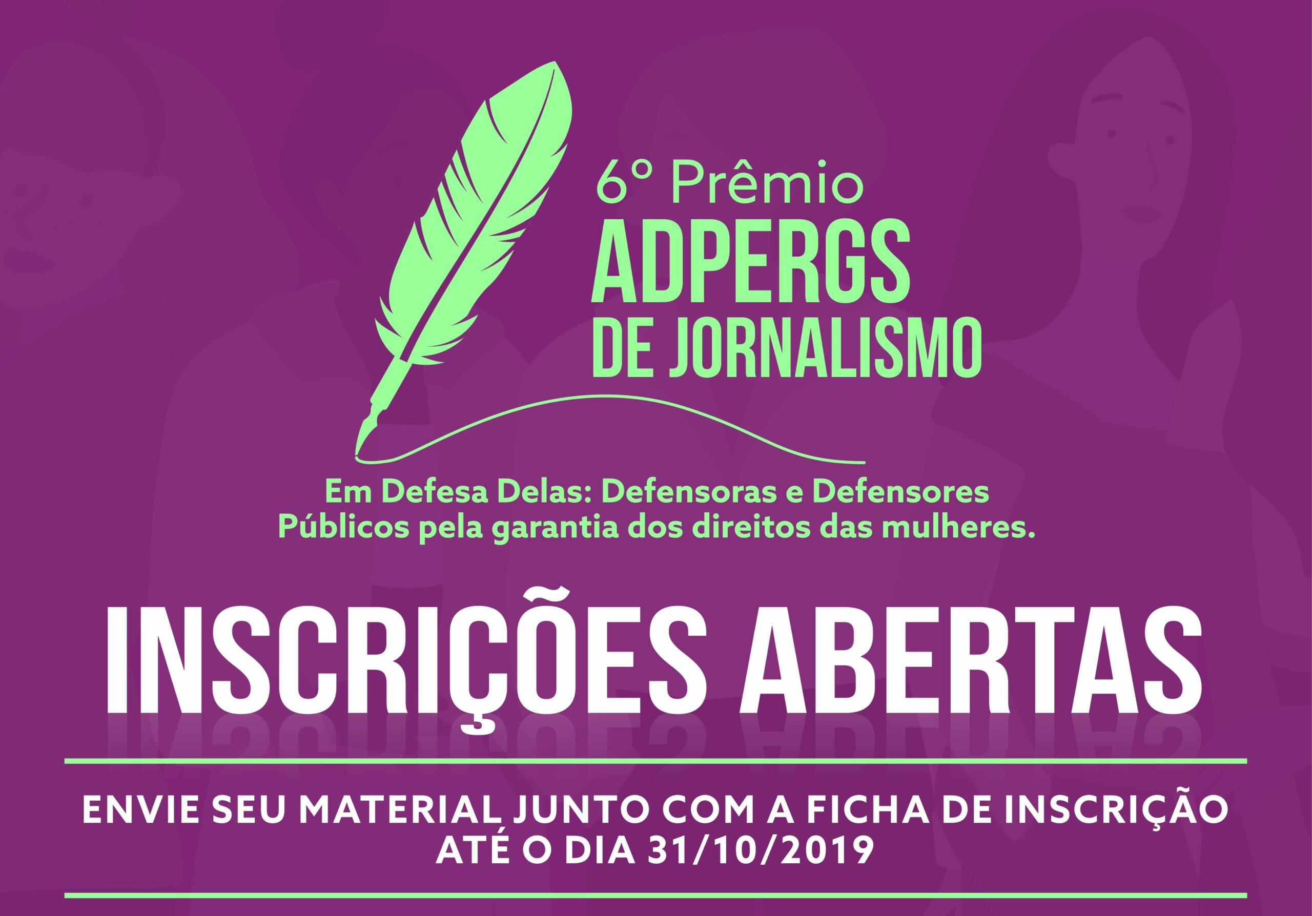 ADPERGS lança a 6ª edição do Prêmio de Jornalismo com o tema: “Em Defesa Delas: Defensoras e Defensores Públicos pela garantia dos direitos das mulheres”