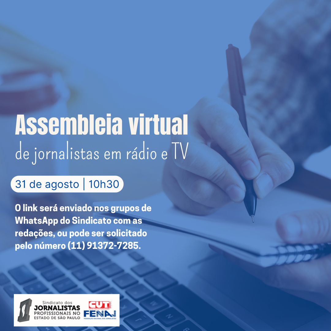 Após nove meses de luta, empresas aceitam proposta da categoria em Rádio e TV: assembleia nesta quarta-feira, 31 de agosto, às 10h30