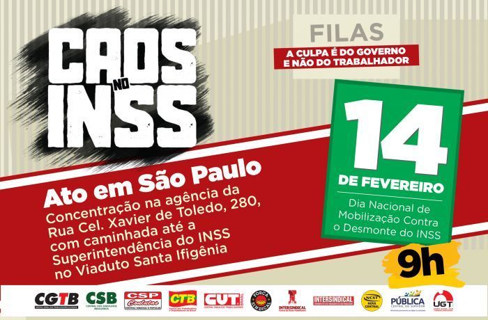 Dia 14: Centrais sindicais convocam atos contra o desmonte do INSS