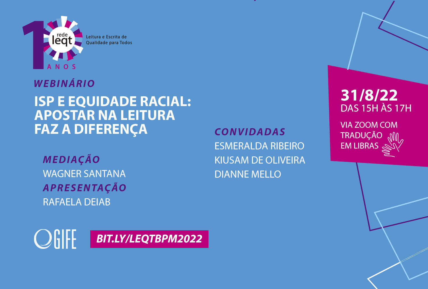 Webinário: ISP e Equidade Racial: Apostar na Leitura faz a diferença