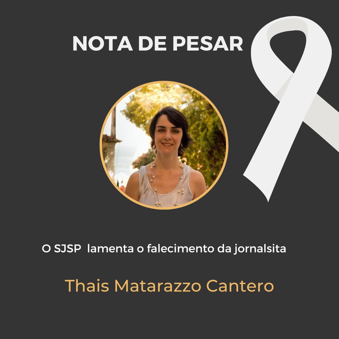 Nota de pesar pelo falecimento da jornalista Thais Matarazzo Cantero