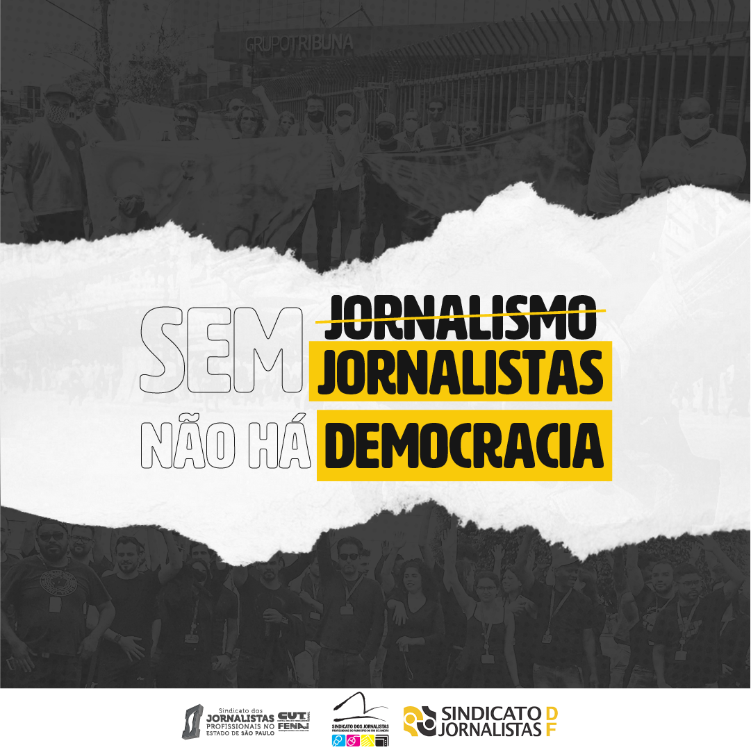 Em carta aberta, jornalistas de SP, Rio e DF reivindicam manutenção de condições de vida