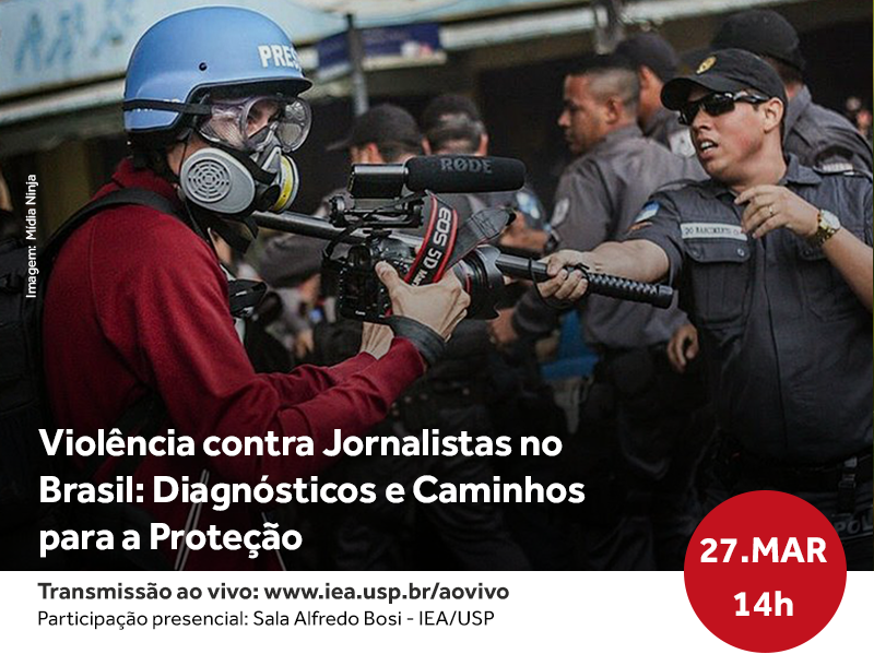 FENAJ participa do Seminário “Violência contra Jornalistas no Brasil: Diagnósticos e Caminhos para a Proteção”