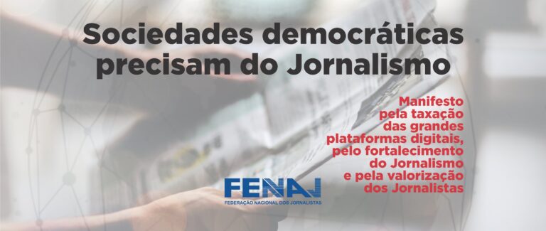 Manifesto da Fenaj pela criação de fundo público para jornalistas