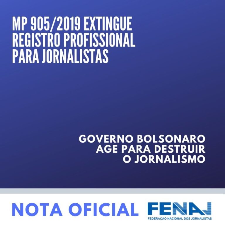 Governo Bolsonaro age para destruir Jornalismo com MP inconstitucional
