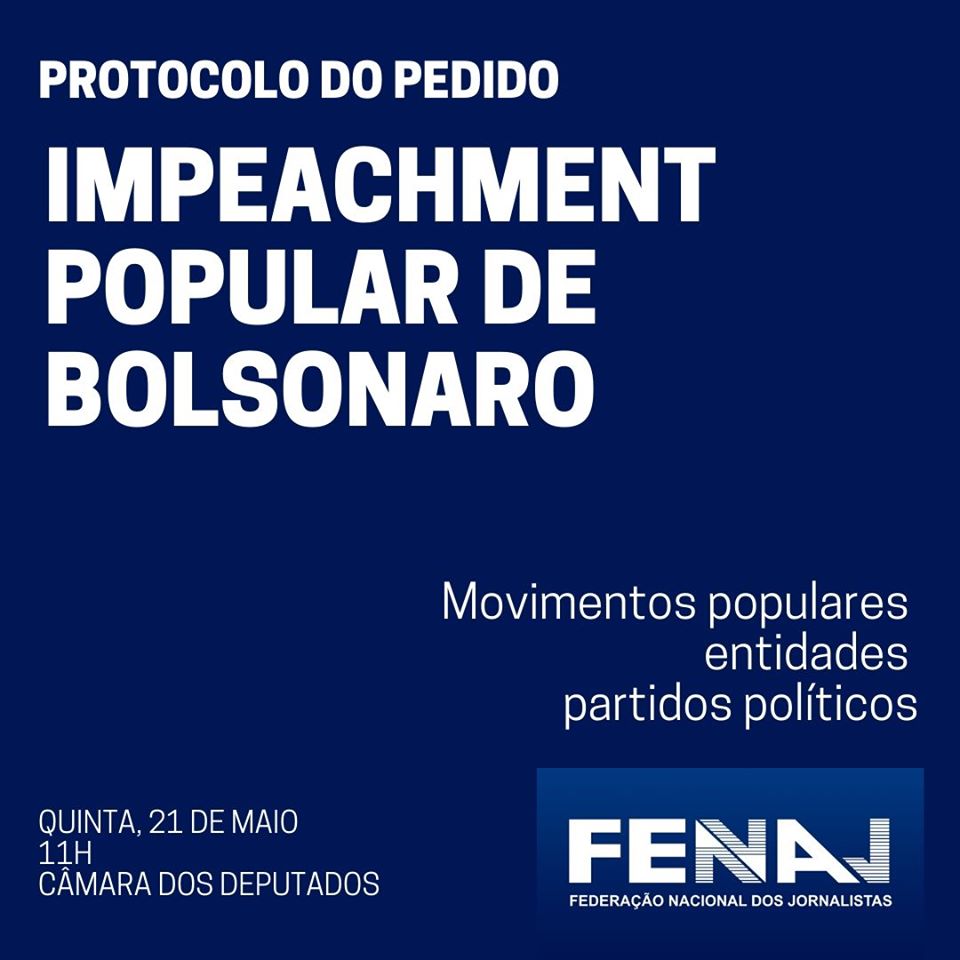 Câmara recebe primeiro pedido coletivo de impeachment de Bolsonaro
