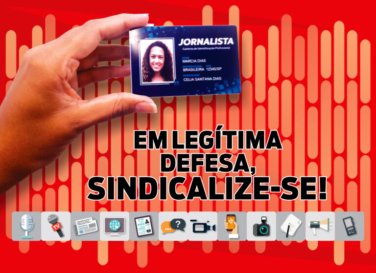 Em legítima defesa, sindicalize-se já!