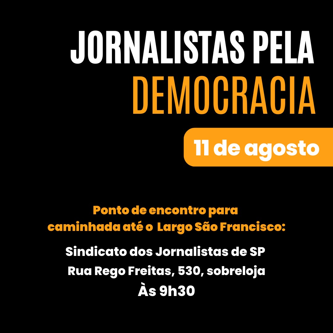 Jornalistas Pela Democracia: concentração na sede do Sindicato, em 11 de agosto