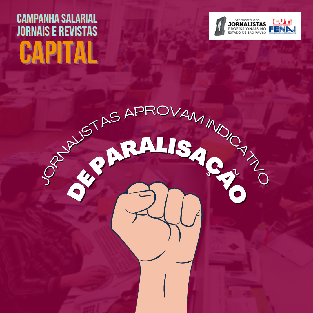 Em jornais e revistas da capital, categoria aprova indicativo de paralisação