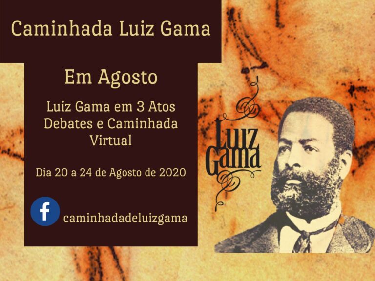 Caminhada virtual  exalta memória do abolicionista Luiz Gama