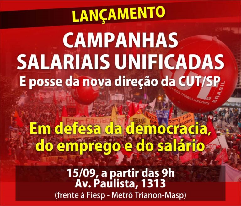 CUT São Paulo realizará lançamento unificado das campanhas salariais no dia 15