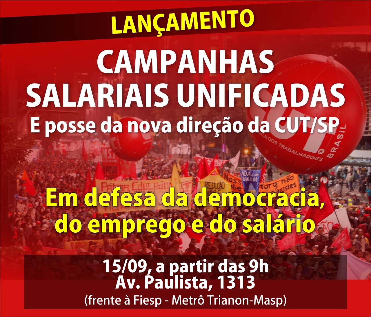 CUT São Paulo realizará lançamento unificado das campanhas salariais no dia 15