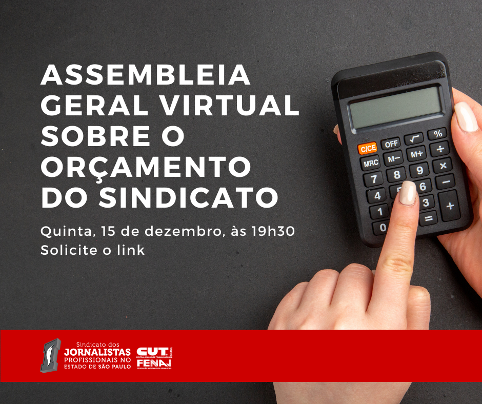 Venha discutir o orçamento do Sindicato para 2023