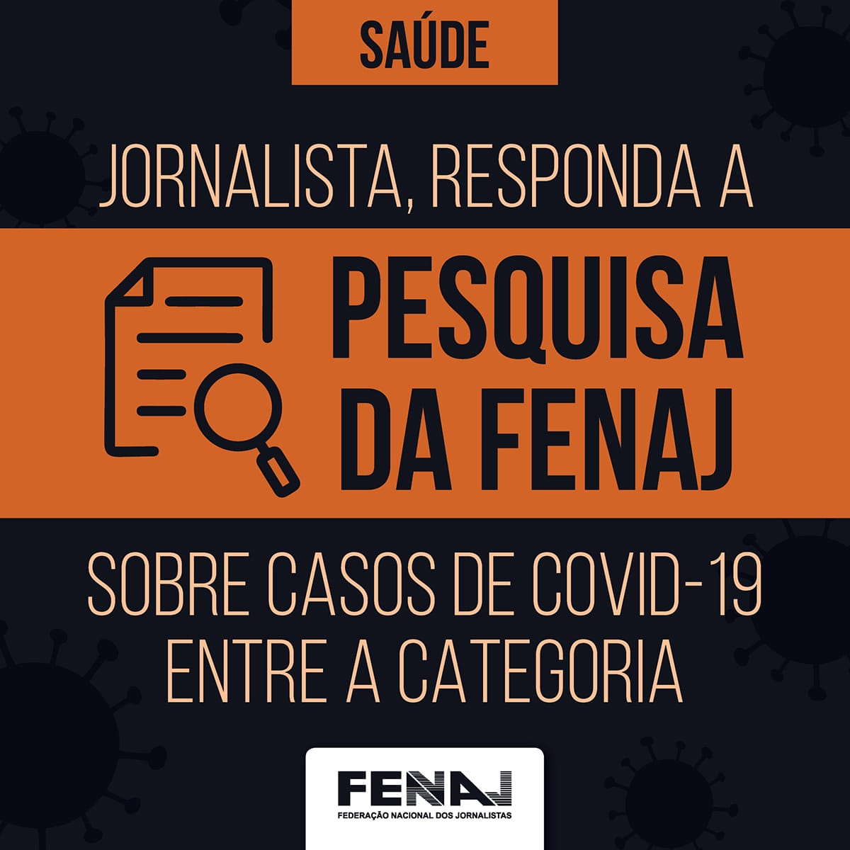 Covid: envie informações de contágio à FENAJ e ao Sindicato