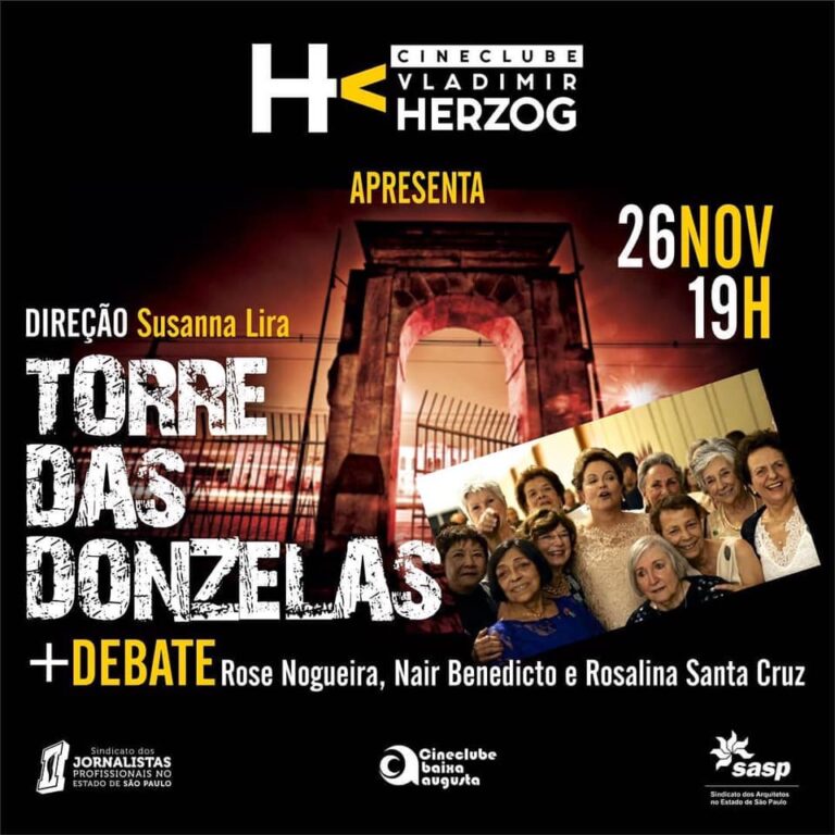 Cineclube Vladimir Herzog apresenta o documentário “Torre das Donzelas” e promove debate