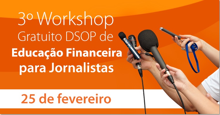 Workshop gratuito de educação financeira para jornalistas