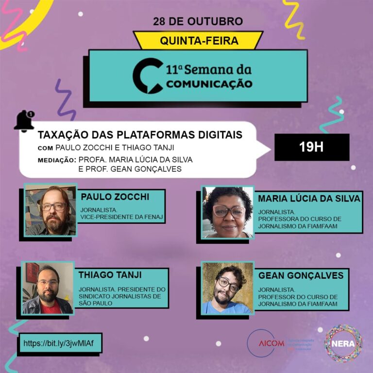 Sindicato e Fenaj falam sobre taxação das plataformas na Semana de Comunicação do FiamFaam