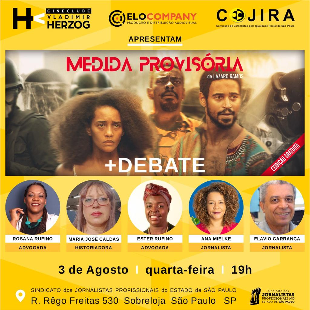 Cineclube Vladimir Herzog, Elo Company e Cojira apresentam o filme “Medida Provisória” e promovem debate