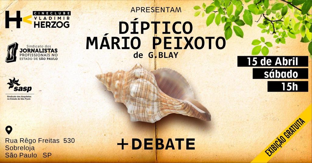 Cineclube Vladimir Herzog apresenta “Díptico Mário Peixoto”, no sábado 15 de abril às 15h