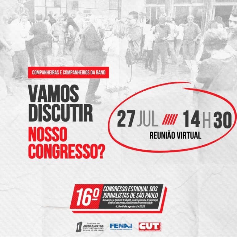 Reunião preparatória Congresso Estadual: Jornalistas da Band se reunirão nesta quinta-feira