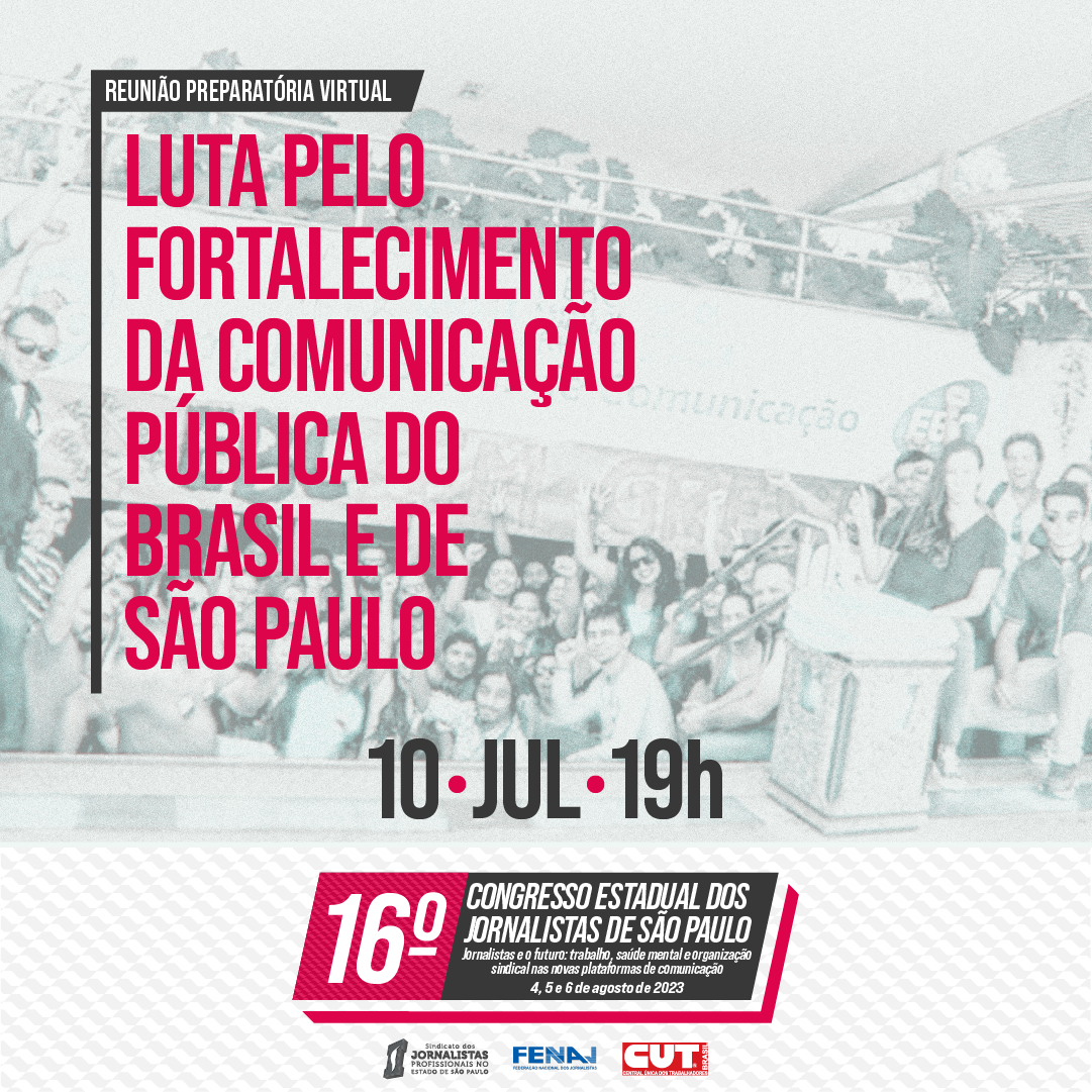 Luta pelo fortalecimento da comunicação pública será o tema do debate desta segunda