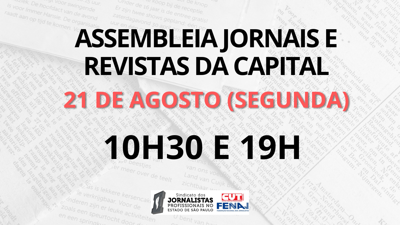 Patrões apresentam proposta e Sindicato convoca assembleia na segunda-feira, 21 de agosto, às 10h30 e às 19h