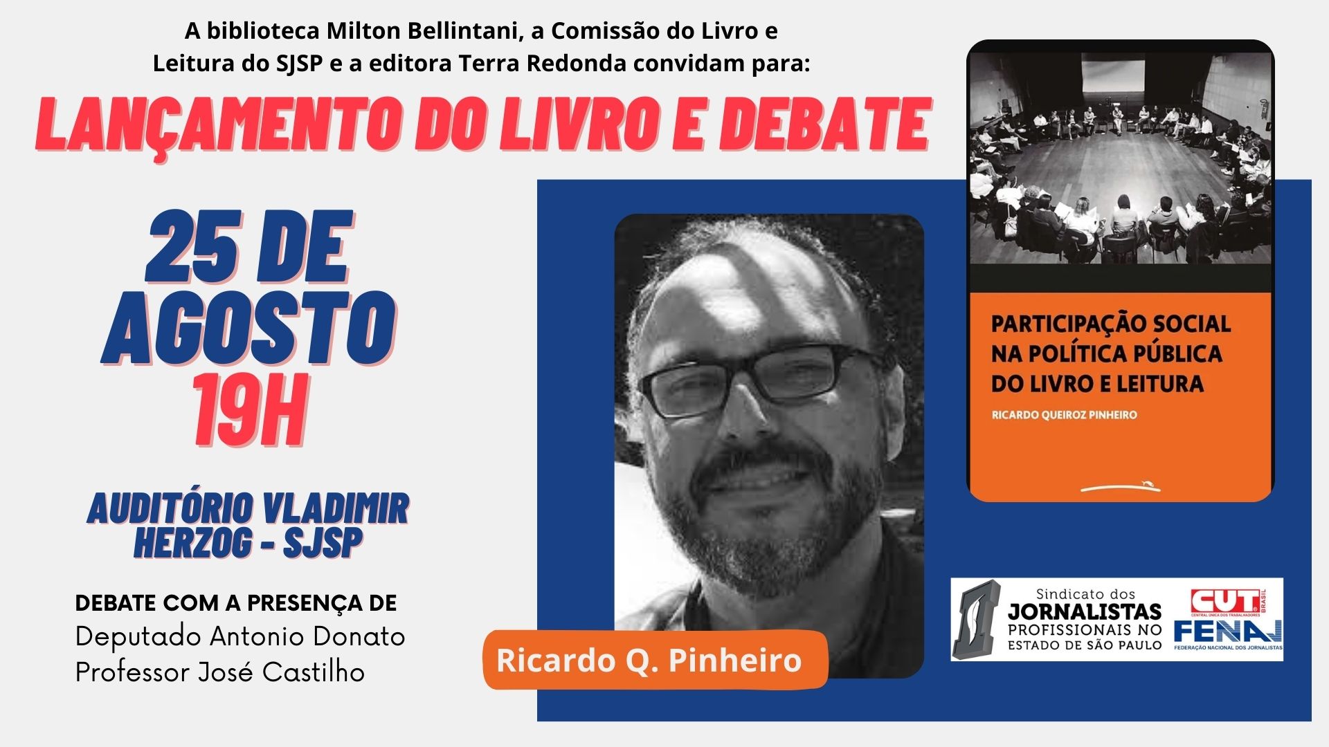 Biblioteca do Sindicato lança livro e promove debate sobre políticas públicas