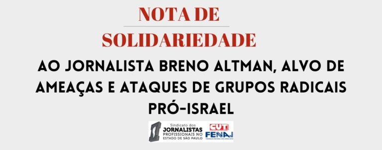 Nota de solidariedade ao jornalista Breno Altman, alvo de ameaças e ataques de grupos radicais pró-Israel