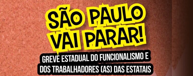 GREVE: Contra as privatizações e cortes na educação, São Paulo vai parar dia 28