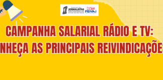 Campanha Salarial Rádio e TV: conheça as principais reivindicações!