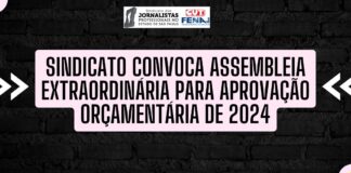 Sindicato convoca assembleia extraordinária para aprovação orçamentária de 2024