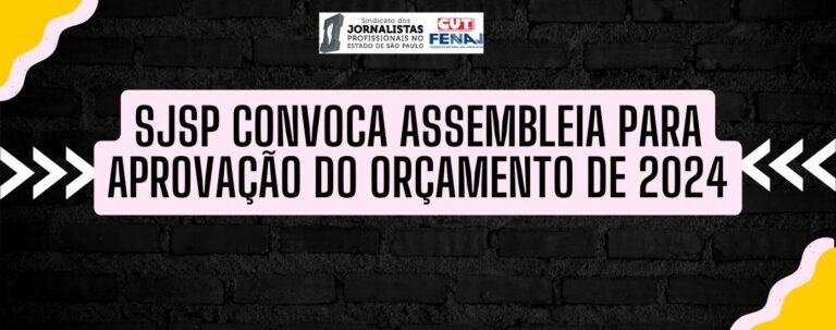 SJSP convoca Assembleia para aprovação do Orçamento de 2024