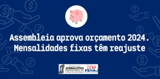 Assembleia aprova orçamento 2024. Mensalidades fixas têm reajuste