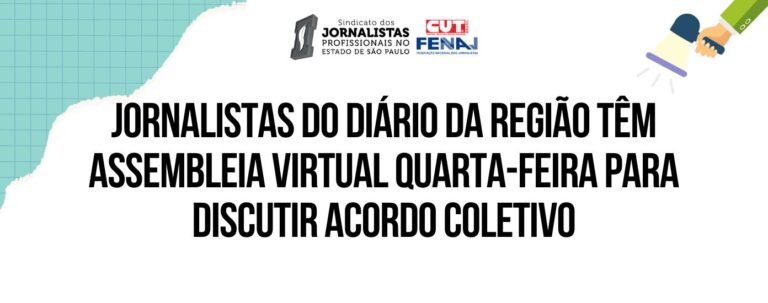 Jornalistas do Diário da Região têm assembleia virtual quarta-feira para discutir acordo coletivo