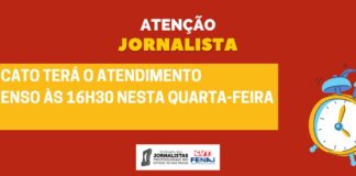 Sindicato terá o atendimento suspenso às 16h30 nesta quarta-feira (24)