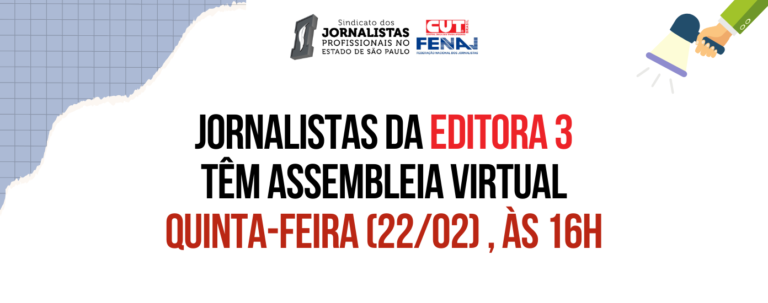 SJSP convoca assembleia de jornalistas da Editora 3