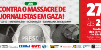Ato contra o massacre de jornalistas em Gaza
