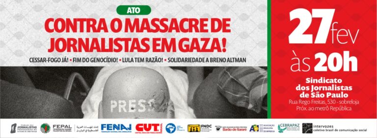 Ato contra o massacre de jornalistas em Gaza