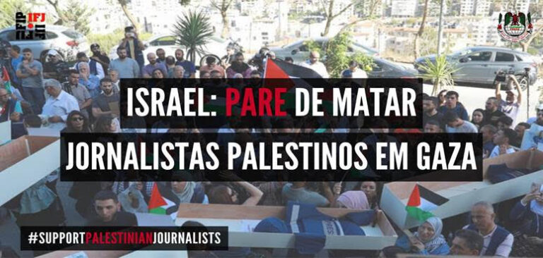 26 de fevereiro: Dia Internacional de Solidariedade com os Jornalistas Palestinos