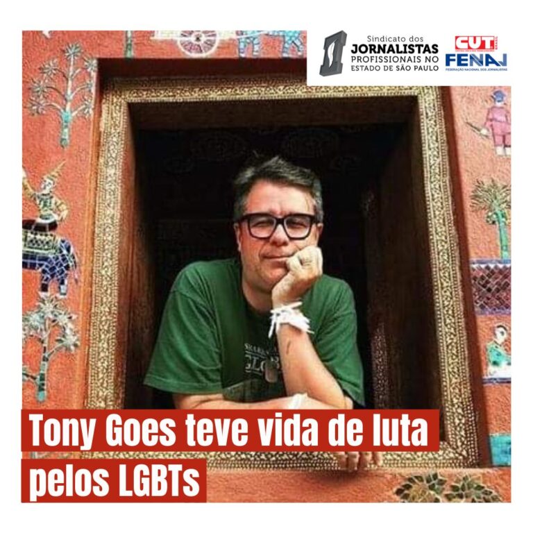 Tony Goes teve vida de luta pelos LGBTs