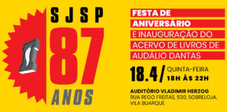 SJSP 87 anos: festa com a inauguração da “Coleção Audálio Dantas” marcará o aniversário do Sindicato! SJSP 87 anos: festa com a inauguração da "Coleção Audálio Dantas" marcará o aniversário do Sindicato!