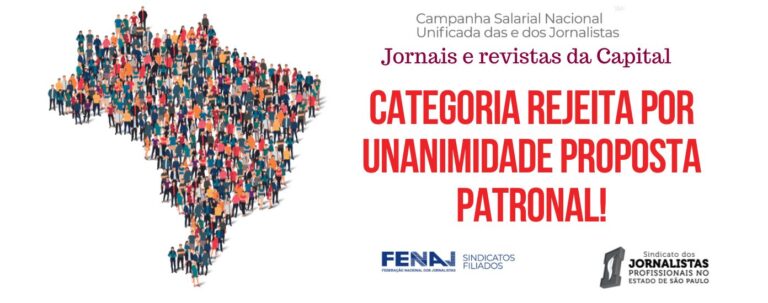 Campanha Salarial Jornais e Revistas da Capital: categoria rejeita por unanimidade proposta patronal!