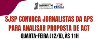 SJSP convoca jornalistas da APS para analisar proposta de ACT