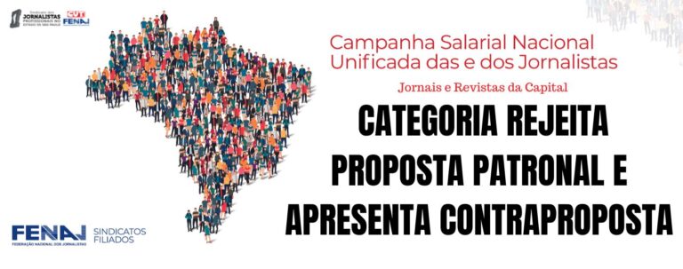 Campanha Salarial Jornais e Revistas da Capital: categoria rejeita proposta patronal e apresenta contraproposta