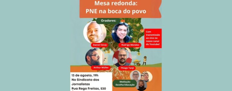 Debate: o novo Plano Nacional de Educação (PNE), nesta terça-feira, às 19h