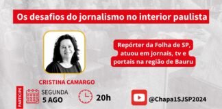 Os desafios do jornalismo no interior paulista é o tema de debate promovido pela Chapa 1 Os desafios do jornalismo no interior paulista é o tema de debate promovido pela Chapa 1
