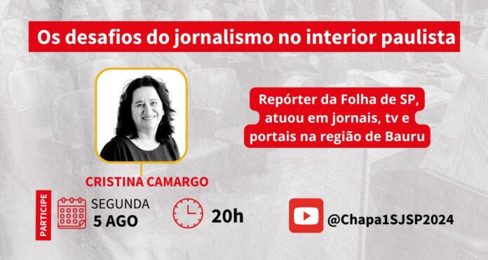 Os desafios do jornalismo no interior paulista é o tema de debate promovido pela Chapa 1