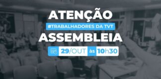 CONVOCAÇÃO DE ASSEMBLEIA VIRTUAL CONJUNTA DOS TRABALHADORES RADIALISTAS E JORNALISTAS DA TVT – 29/10 ÀS 10h30 TRABALHADORES (AS) TERÃO NOVA OPORTUNIDADE PARA DISCUTIR E APROVAR A PAUTA UNIFICADA DE REIVINDICAÇÕES DO ACORDO COLETIVO DE TRABALHO.