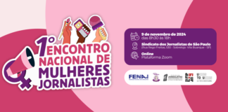 Jornalistas irão debater igualdade e dignidade profissional no 1º Encontro Nacional de Mulheres da FENAJ